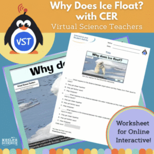 Why does Ice Float? Worksheet and CER